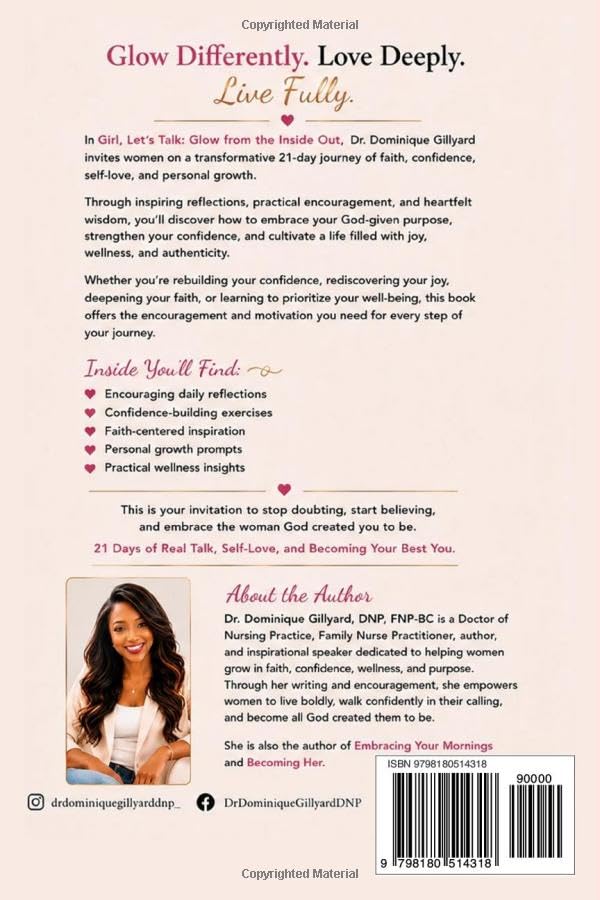 Girl, Let's Talk: Glow from the Inside Out: 21 Days to Becoming Your Happiest, Healthiest, and Most Radiant Self